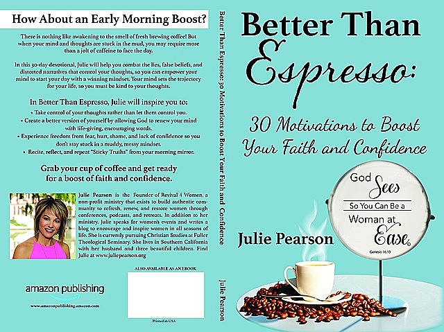 Better Than Espresso, Julie A Pearson
