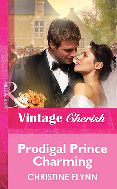 Prodigal Prince Charming, Christine Flynn