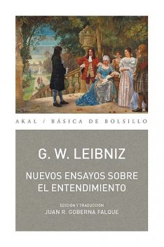 Nuevos ensayos sobre el entendiemiento, Gottfried Wilhelm Leibniz