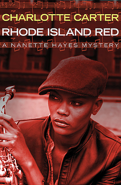 Rhode Island Red, Charlotte Carter