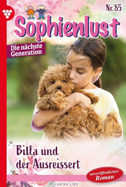 Sophienlust – Die nächste Generation 85 – Familienroman, Carina Lind