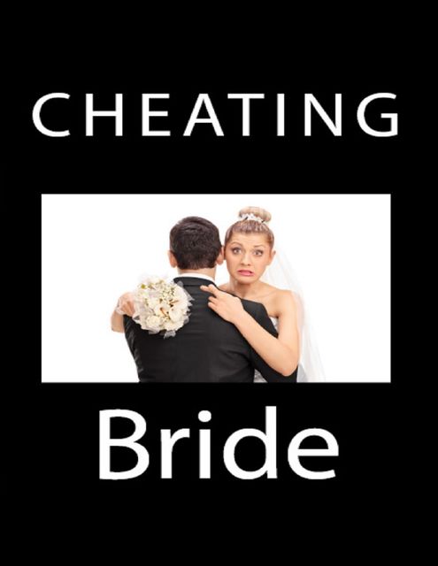 Cheating Bride: Complete Edition, Brandy Romance