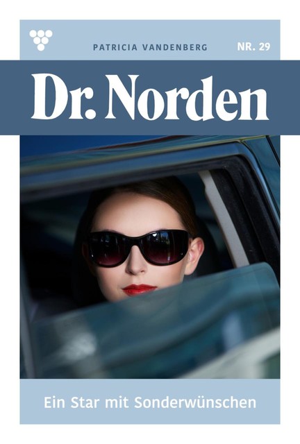 Dr. Norden Classic 82 – Arztroman, Patricia Vandenberg