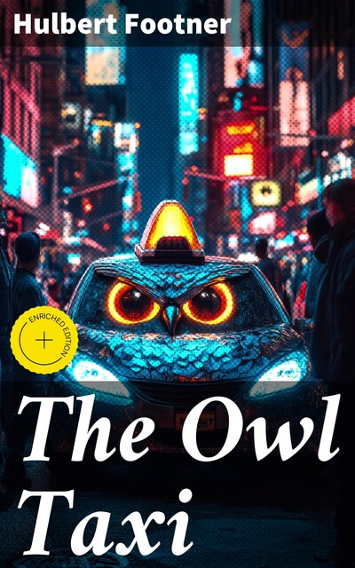 The Owl Taxi, Hulbert Footner