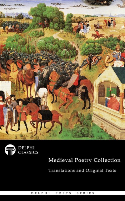 Delphi Medieval Poetry Collection (Illustrated), Geoffrey Chaucer