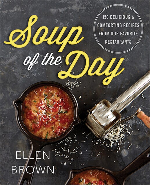 Soup of the Day, Ellen Brown