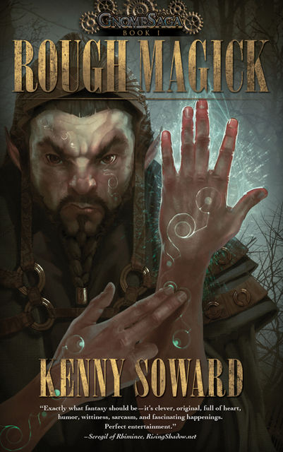 Rough Magick, Kenny Soward