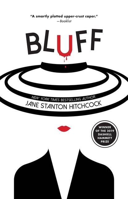 Bluff, Jane Stanton Hitchcock