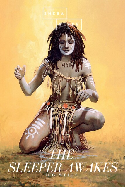 The Sleeper Awakes, Herbert Wells