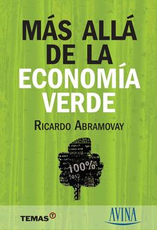 Más allá de la economía verde, Ricardo Abramovay