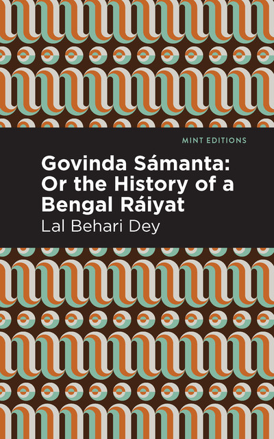 Govinda Sámanta, Lal Behari Dey
