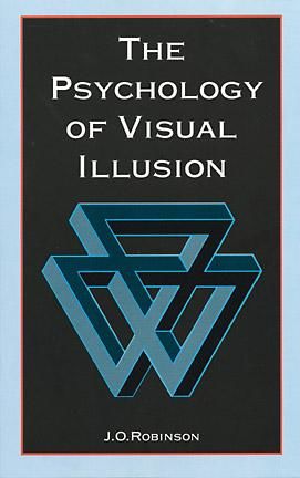 The Psychology of Visual Illusion, J.O.Robinson