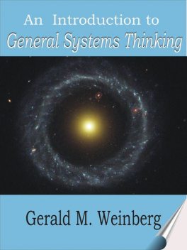 General Systems Thinking, Weinberg Gerald