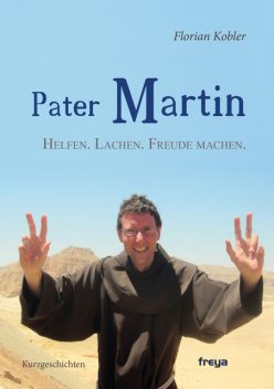 Pater Martin, Florian Kobler