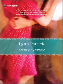 Shall We Dance, Lynn Patrick