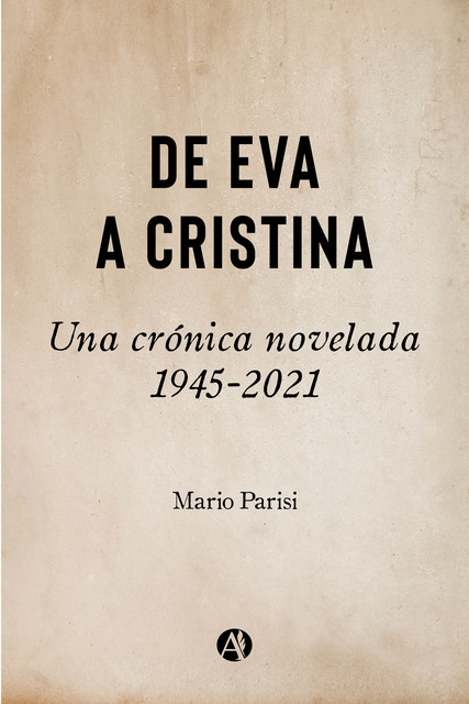 De Eva a Cristina, Mario Parisi
