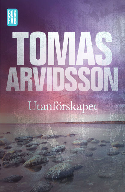 Utanförskapet, Tomas Arvidsson