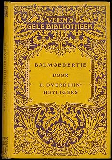 Balmoedertje, E. Overduijn
