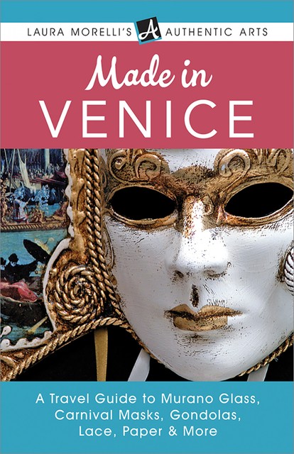 Made in Venice, Laura Morelli