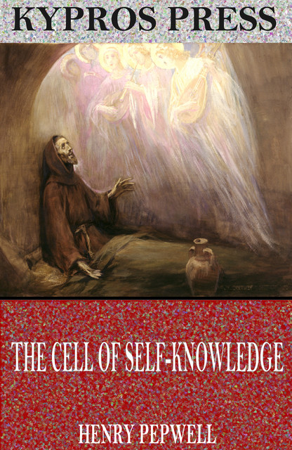 The Cell of Self-Knowledge, H.Pepwell
