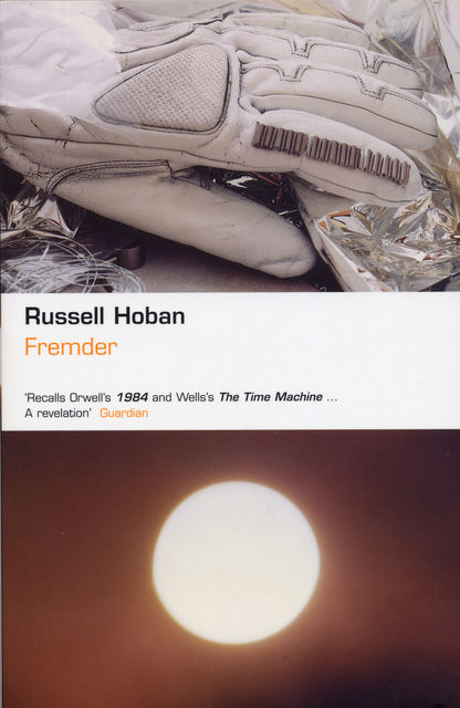 Fremder, Russell Hoban