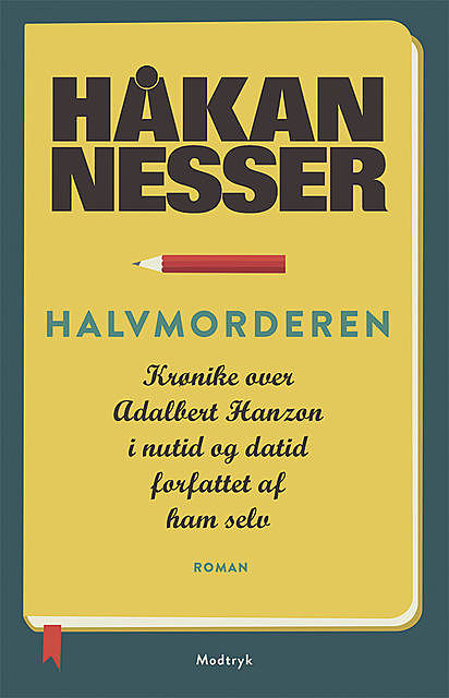 Halvmorderen, Håkan Nesser