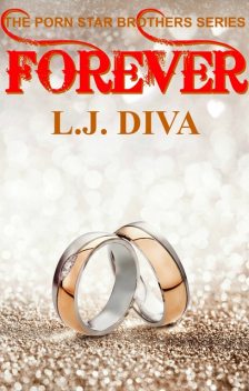 Forever, L.J. Diva