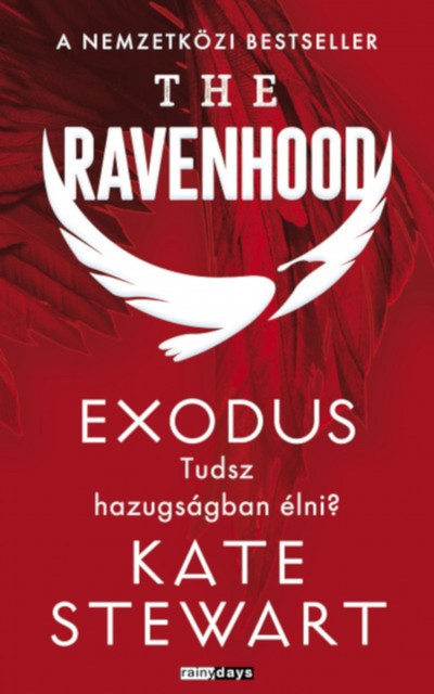 The Ravenhood 2 – Exodus, Kate Stewart
