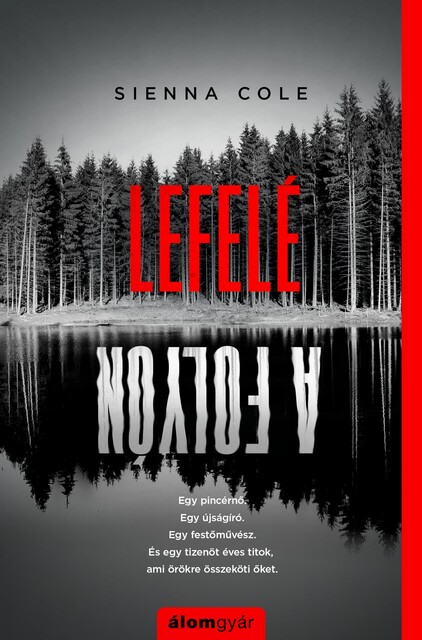 Lefelé a folyón, Cole Sienna