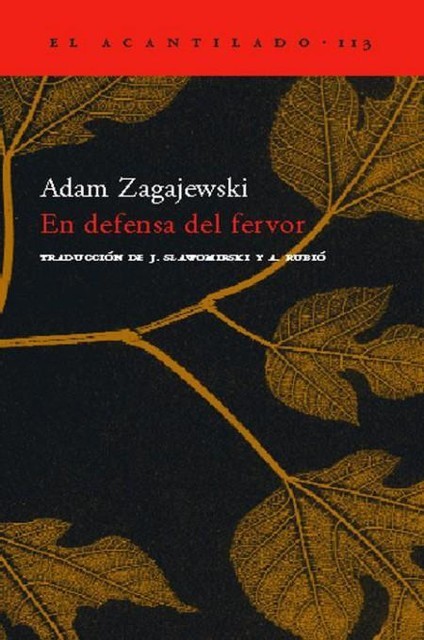 Em defesa do fervor, Adam Zagajewski