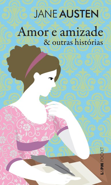 Amor e amizade, Jane Austen