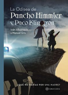 La odisea de Pancho Himmler y Paco Klingon, Manuel Gris, Iván Albarracín