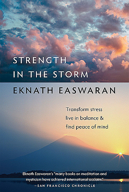 Strength in the Storm, Eknath Easwaran