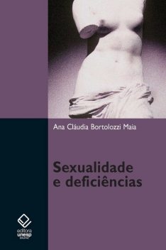 Sexualidade e deficiências, Ana Cláudia Bortolozzi Maia