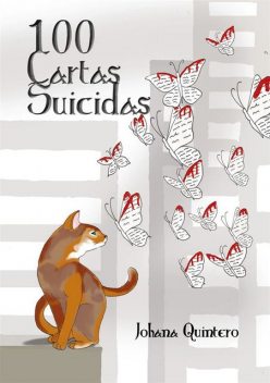 100 cartas suicidas, Johana Quintero