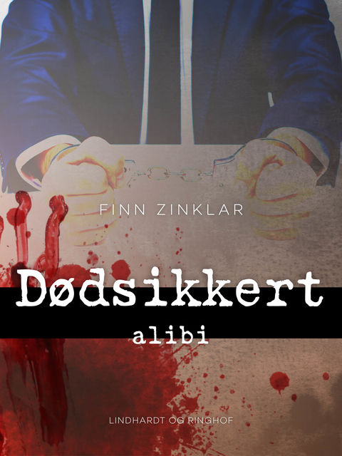 Dødsikkert alibi, Finn Zinklar