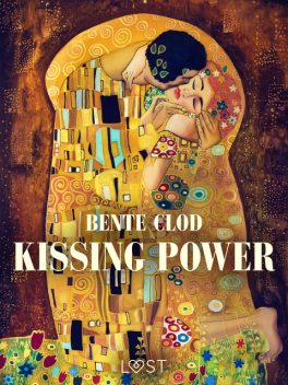 Kissing Power, Bente Clod