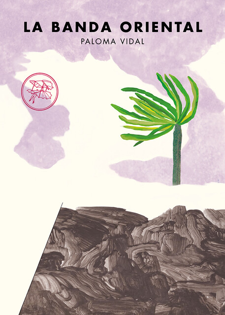 La Banda Oriental, Paloma Vidal