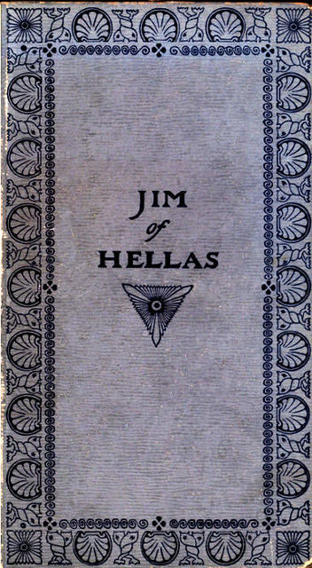 Jim of Hellas, or In Durance Vile; The Troubling of Bethesda Pool, Laura Elizabeth Howe Richards
