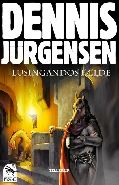 Krøniker fra Kvæhl #5: Lusingandos fælde, Dennis Jürgensen
