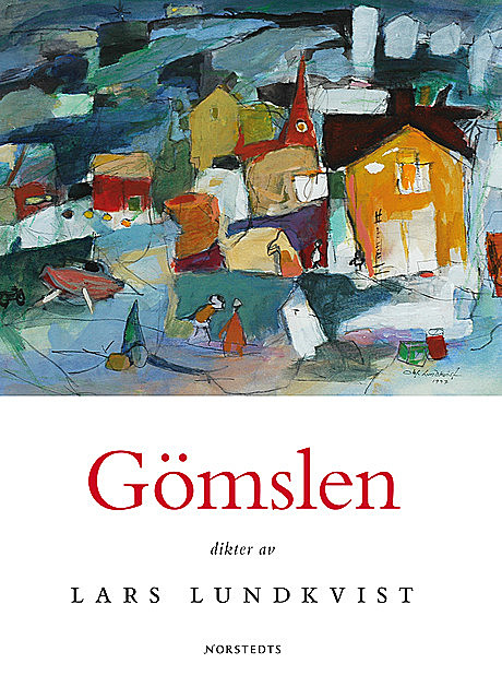 Gömslen, Lars Lundkvist