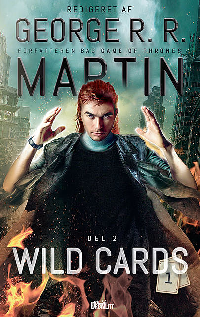 Wild Cards 1 – Del 2, Redigeret af George R.R. Martin