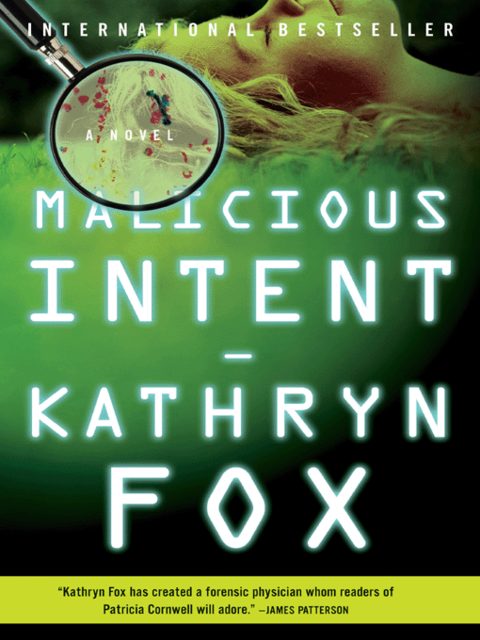 Malicious Intent, Kathryn Fox