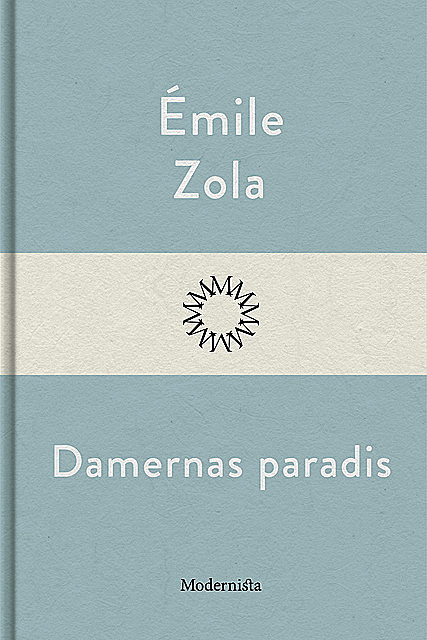 Damernas paradis, Émile Zola