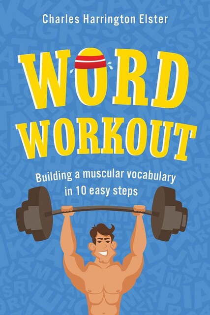 Word Workout, Charles Harrington Elster