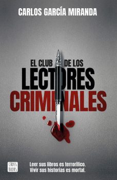 El club de los lectores criminales, Carlos Miranda