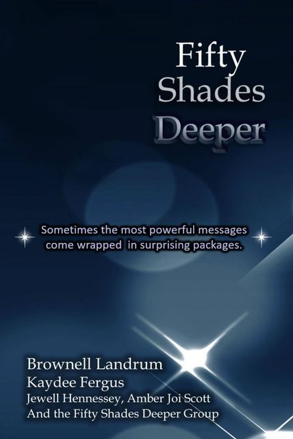 Fifty Shades Deeper, Brownell Landrum