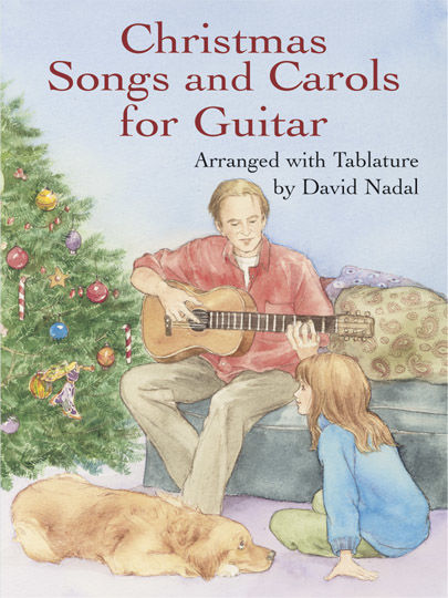 Christmas Songs and Carols for Guitar, David Nadal