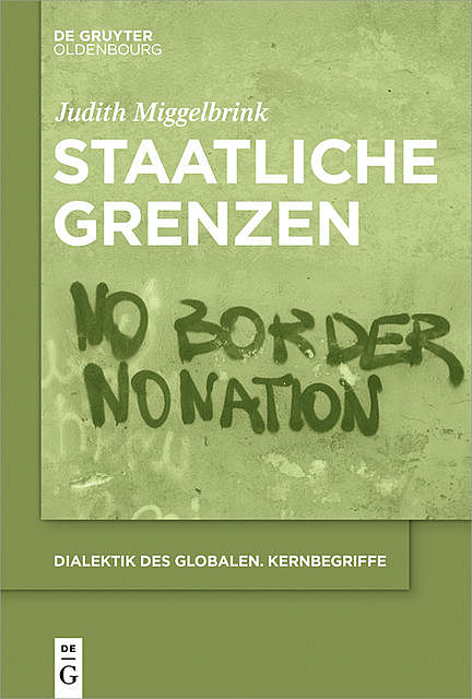 Staatliche Grenzen, Judith Miggelbrink