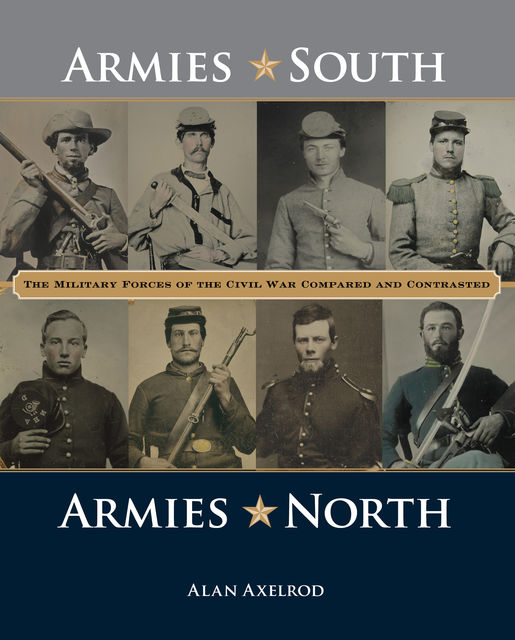 Armies South, Armies North, Alan Axelrod